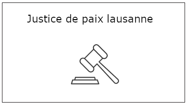 Entreprises de la région - Avocats & Notaires à Lausanne Région - Justice de paix lausanne
