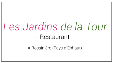 Restaurant les jardins de la tour - Hôtels  & Restaurants